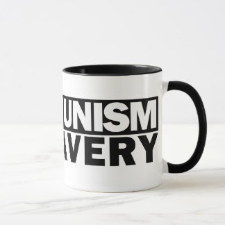 Tasse Le communisme est esclavage