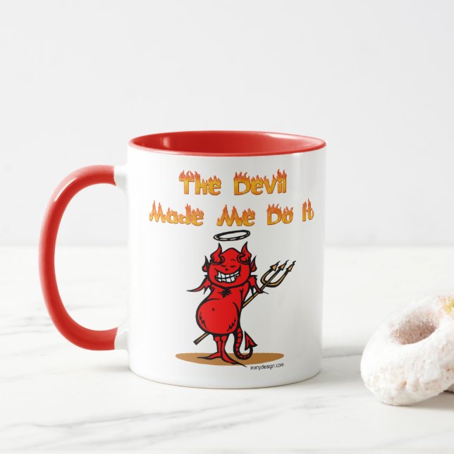 Tasse Le diable m'a incité à le faire ! (Avec donut)