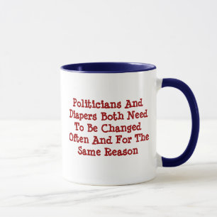 Tasse Les Politiciens Et Les Diaporètes Doivent Souvent