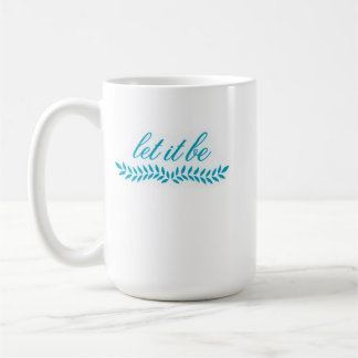 Tasse Let It Be