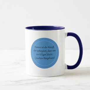 Tasse L'humour est le bouton qui empêche…