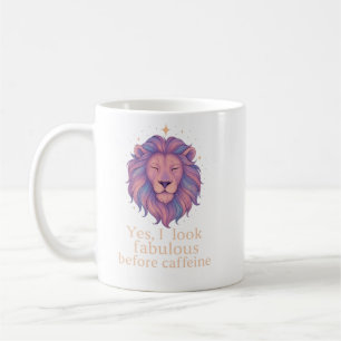 Tasse Lion Zodiaque – Oui, j'ai l'air fabuleux ava
