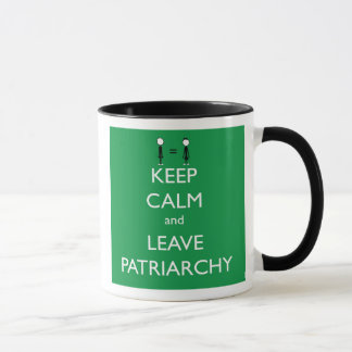Tasse Maintenez calme et laissez le patriarcat