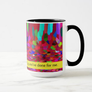 Tasse Maman - Merci pour tout ce que tu as fait pour moi