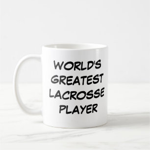 Tasse "Meilleur joueur de crosse au monde"