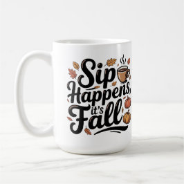 Tasse mit Herbsthumor 'Trinken passiert'