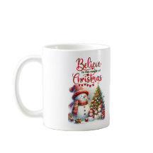 Tasse mit Schneemann Glauben Sie an die Magie der
