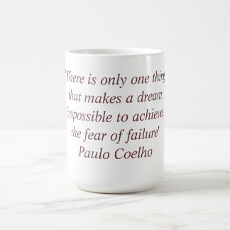Tasse mit Zitat Paulo Coelho