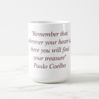 Tasse mit Zitat Paulo Coelho