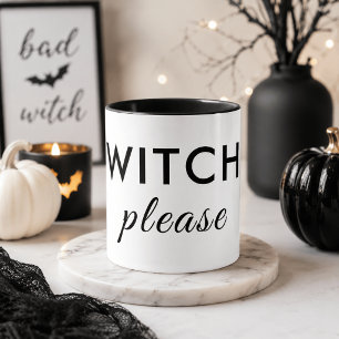 Tasse moderne de Halloween « Witch Please » – Chic