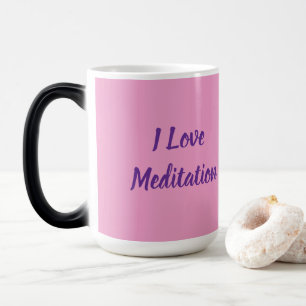 Tasse Morphing Rose J'Aime La Méditation
