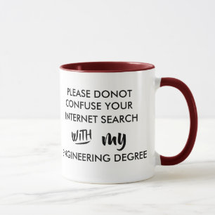 Tasse ne confondez pas votre diplôme d'ingénieur en re
