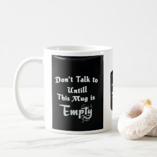 Tasse Ne Me Parle Pas – Tasse à Café Sarcasstique