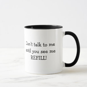 Tasse Ne me parlez pas ! Humour d'intoxiqué de /Coffee