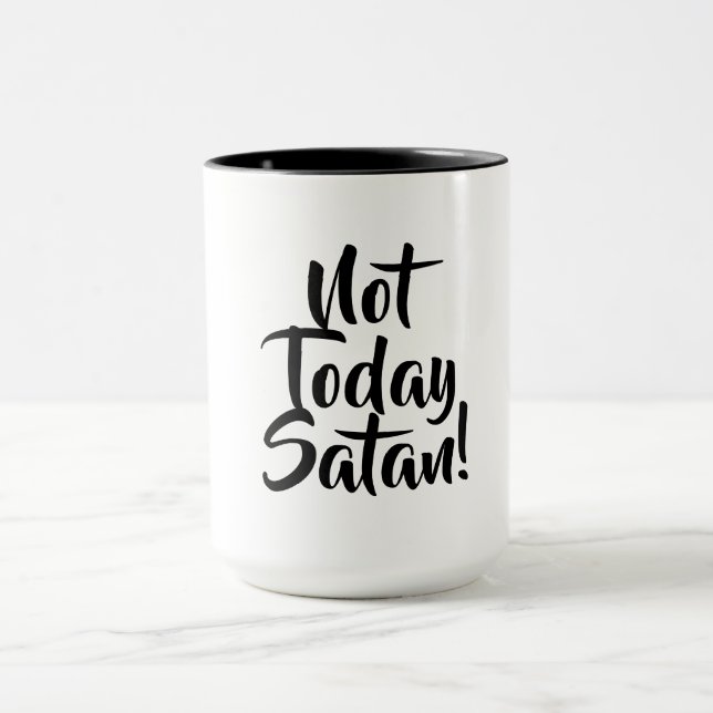 Tasse "Nicht heute Satan" (Zentrum)