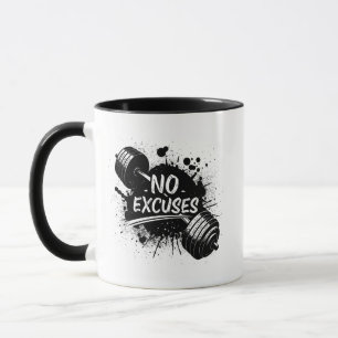 Tasse « No Excuses » – Tasse à café motivationnell