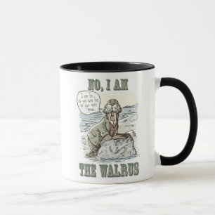 Tasse Non, je suis le Walrus