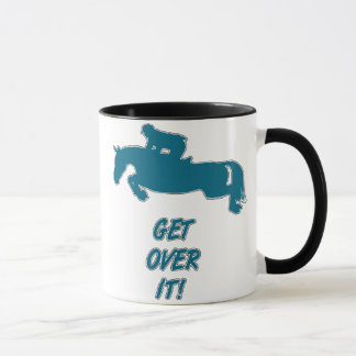 Tasse Obtenez au-dessus de lui le cheval