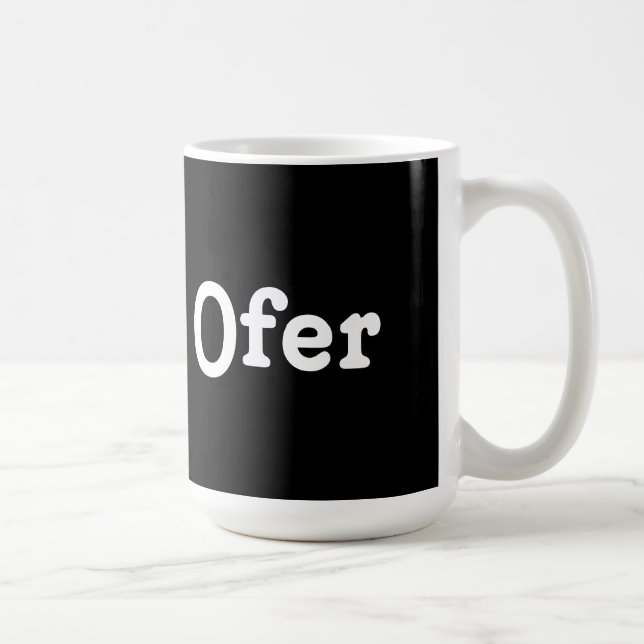 Tasse Ofer (Rechts)