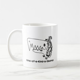 Tasse One-of-a-Kind-a-Saurus Art Roarsome