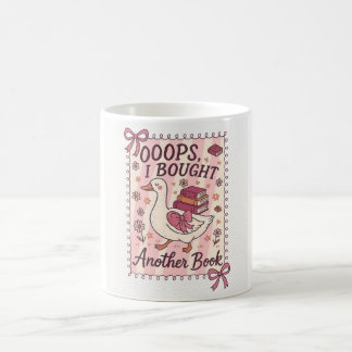 Tasse Oups j'ai acheté un autre livre – Pour les a
