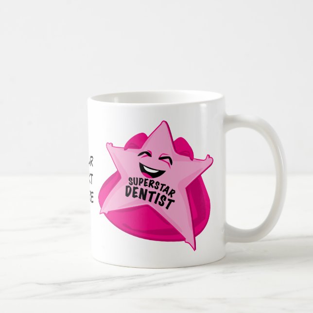 tasse personnalisable de dentiste de superstar ! (Droite)