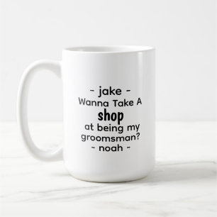 Tasse Personnalisée pour Demande de Témoin de Mari