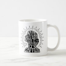 Tasse : Peut-être elle est née avec elle ;