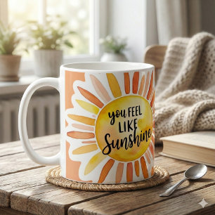 Tasse Photo "Vous êtes comme un rayon de soleil"
