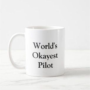 Tasse pilote d'Okayest du monde