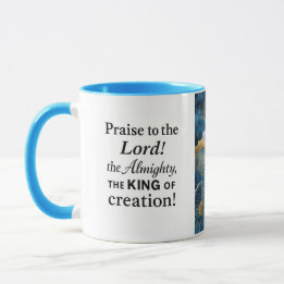 Tasse Praise To The Lord