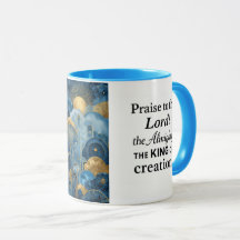 Tasse Praise To The Lord