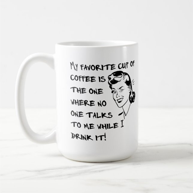 Tasse préférée de tasse drôle femelle de café (Gauche)