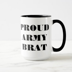 Tasse Proud Army Brat