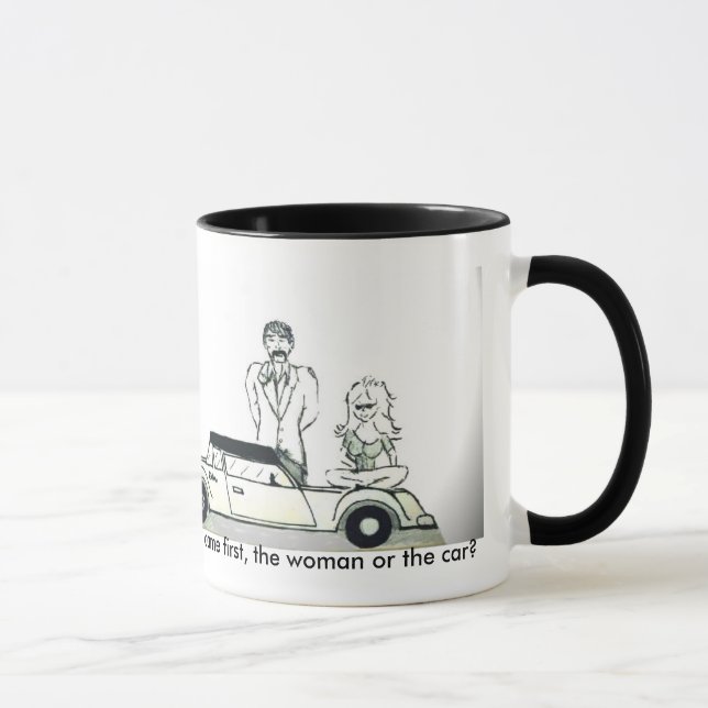 Tasse Qu'est venu d'abord, la femme ou la voiture ? (Droite)