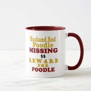 Tasse Récompense absente de caniche et de mari pour le