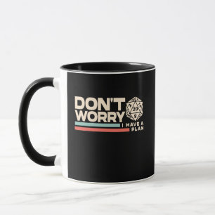 Tasse Rétro Gamer D20 "Ne vous inquiétez pas, j'ai
