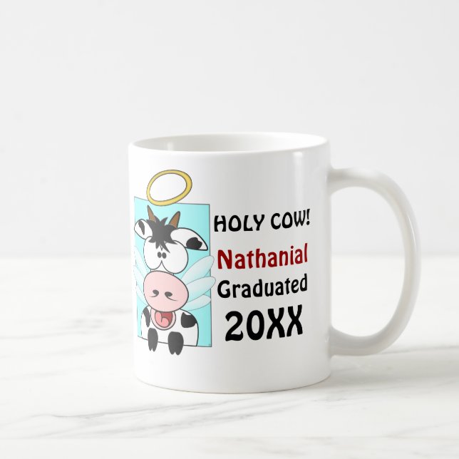 Tasse sainte drôle de cadeau d'obtention du (Droite)