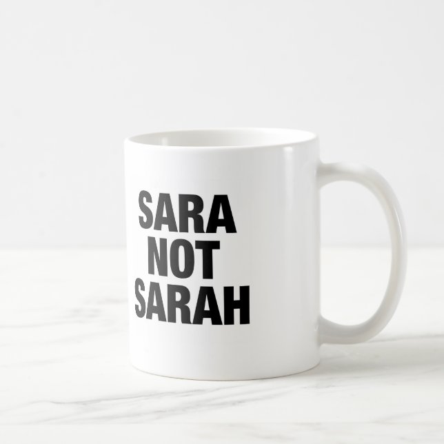 Tasse Sara nicht Sarah (Rechts)