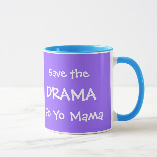 TASSE SAUVEZ LA MAMAN DU DRAME FO YO (Droite)