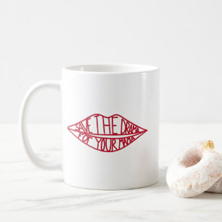 Tasse Save The Drama For Your Mama