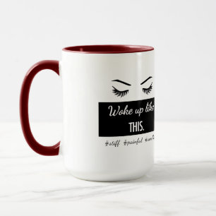 Tasse S'est réveillé comme le ce des cils attaquent da