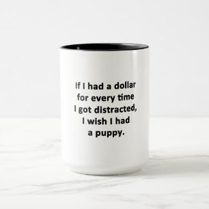 Tasse Si j'avais un dollar