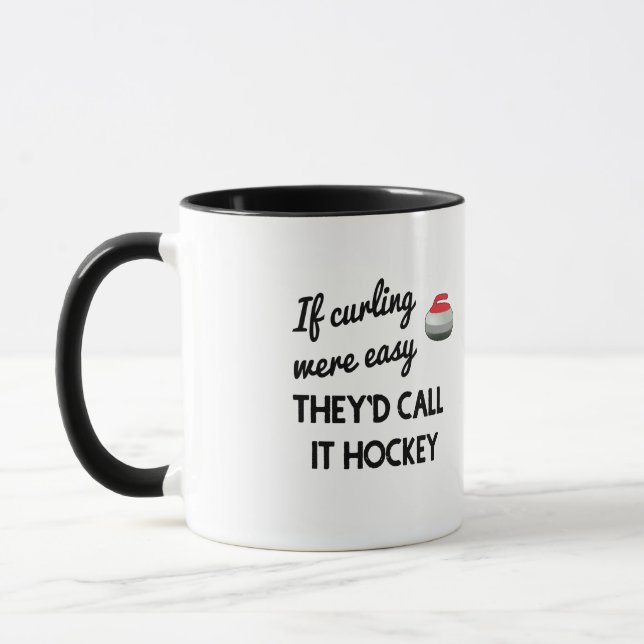 Tasse Si le curling était facile, ils l'appelleraient Ho (Gauche)