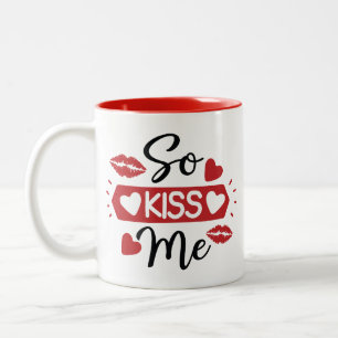 Tasse "So küss ich"