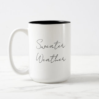 Tasse "Sweater Weather"