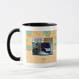 Tasse Tarte de bruit pour votre âme ?