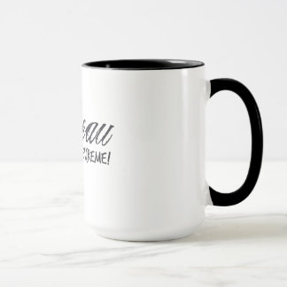 Tasse Tasse, tasses, maxime