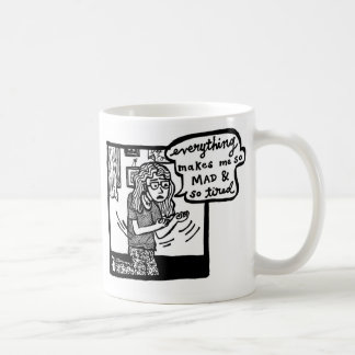Tasse tellement folle et fatiguée