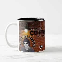 Tasse umarmen - "Schwenk dich an die Dunkelheit!"